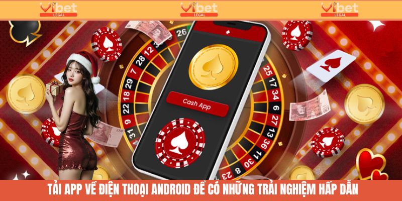Tải vibetVề Android