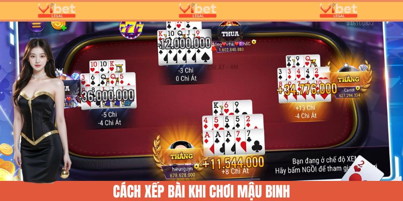 Mậu Thầu Trong Mậu Binh Là Gì? Giải Mã Chiến Thuật Từ A-Z 3 Cách xếp bài trong Mậu Binh