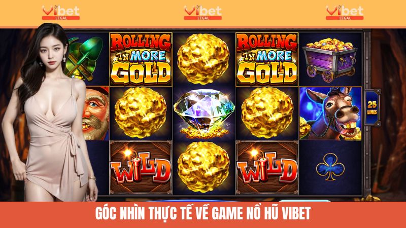 Cách Soi Cầu Nổ Hũ: 3 Kinh Nghiệm Ẵm Jackpot Từ Cao Thủ 2 Góc nhìn về game nổ hũ tại Vibet thông qua các số liệu thực tế