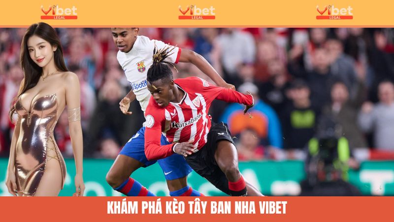 Kèo Tây Ban Nha