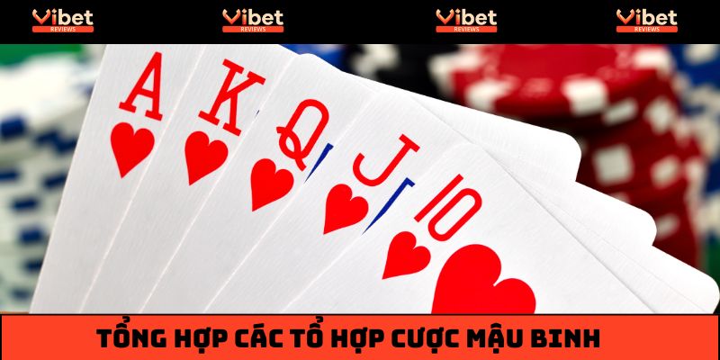 Tổng hợp các tổ hợp cược mậu binh